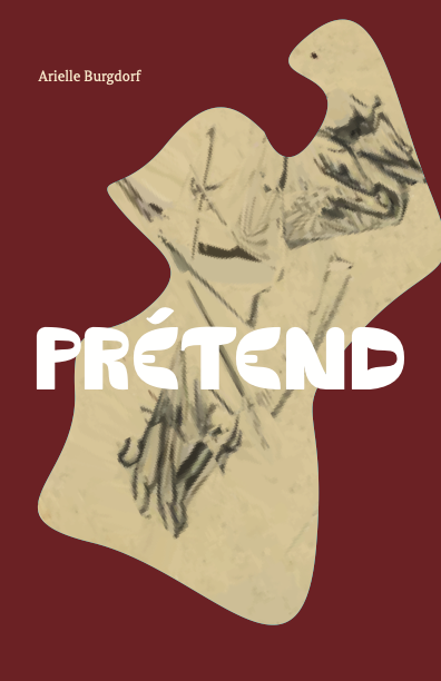 A Review Of Prétend By Arielle Burgdorf