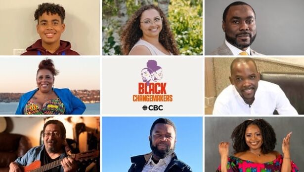 Cbc Is Highlighting Black People Who Are Creating Meaningful Change