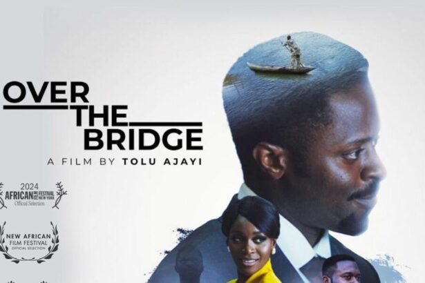 Tolu Ajayi’s Feature Film “over The Bridge” Is The Opening