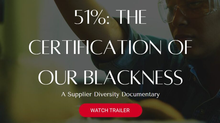 51%: The Certification Of Our Blackness Trailer Now Available