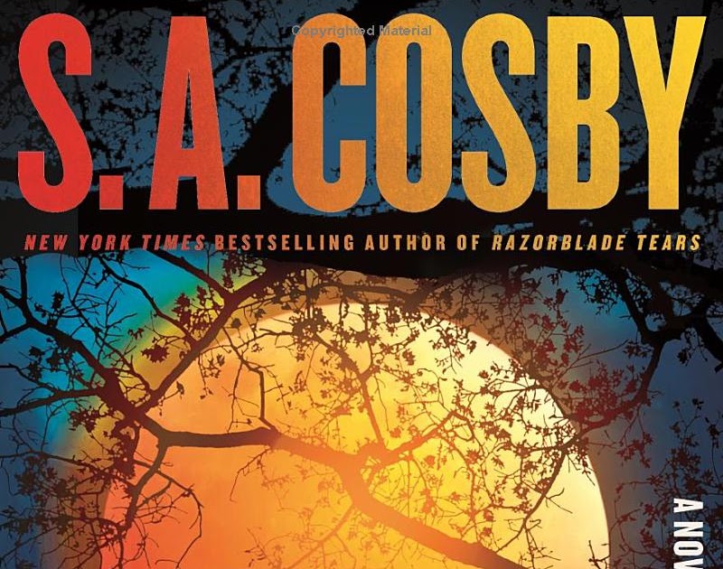 New Review : All The Sinners Bleed : S.a. Cosby