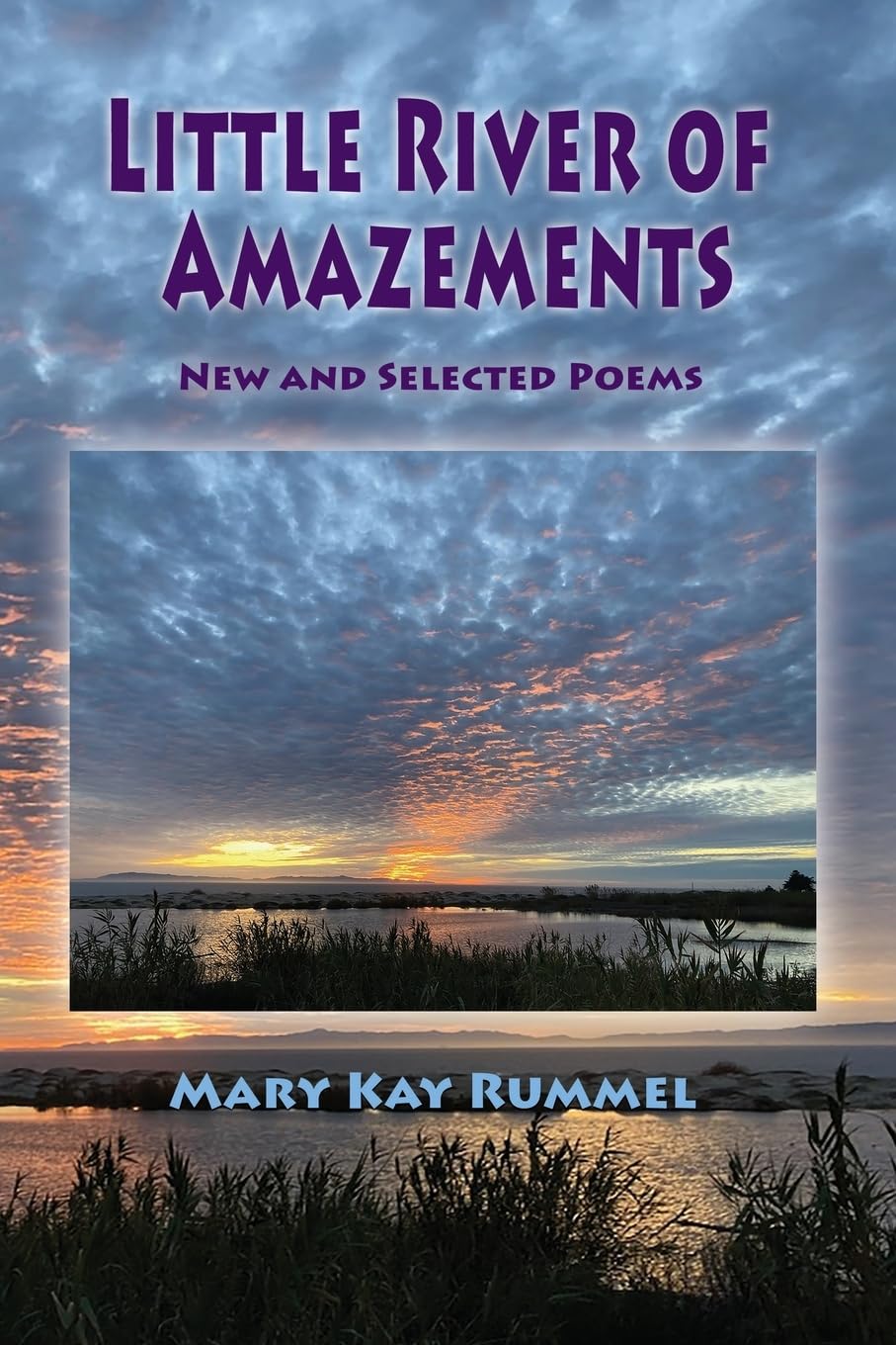 A Review Of Little River Of Amazement By Mary Kay