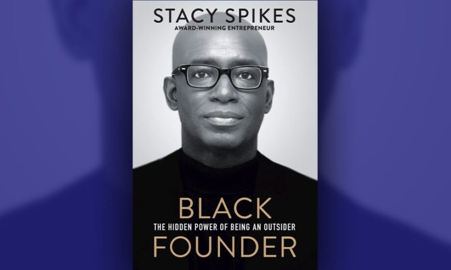 “black Founder: The Hidden Power Of Being An Outsider” By