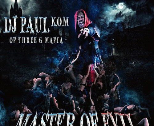 Comment On Three 6 Mafia’s Dj Paul Is Releasing A