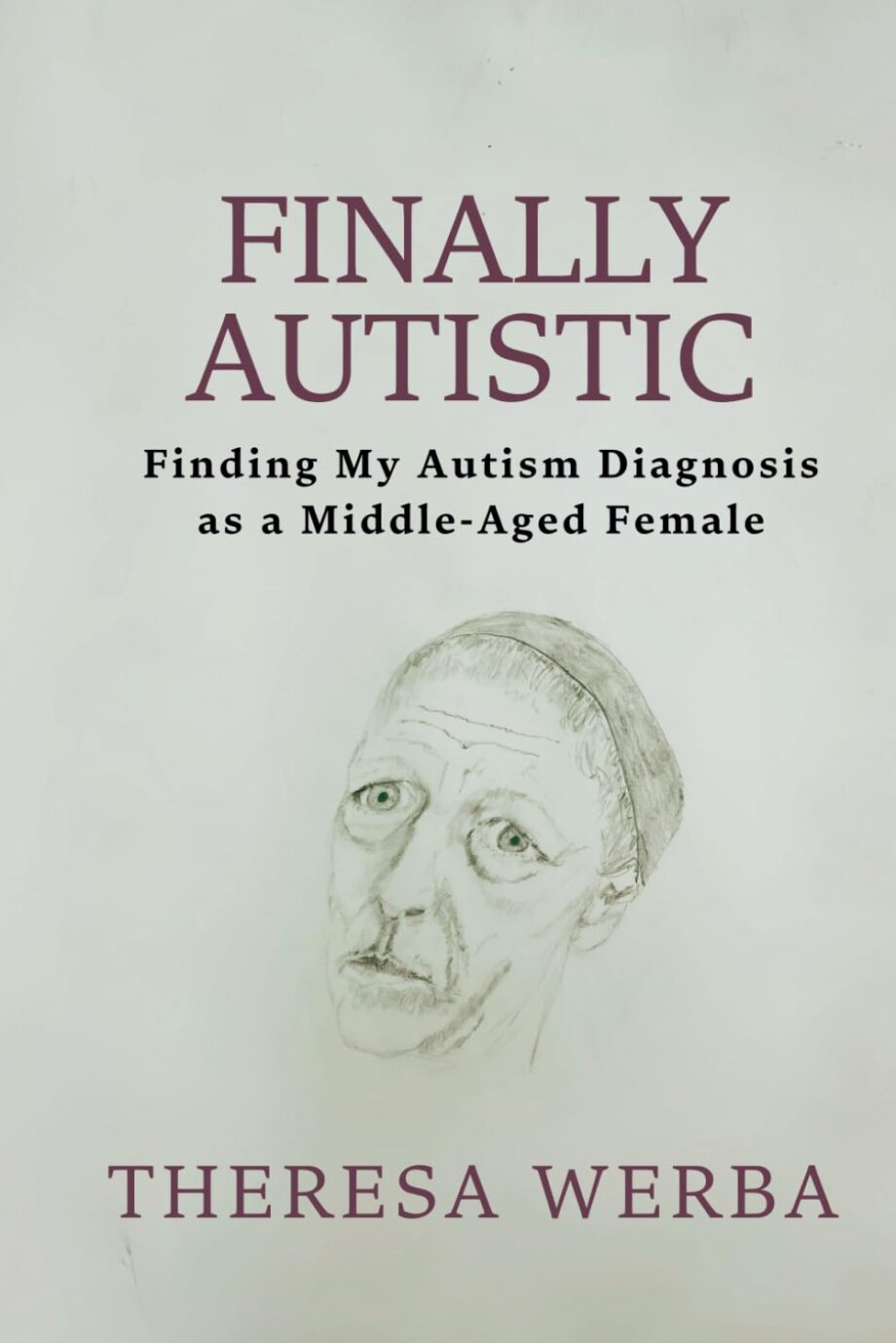 A Review Of Finally Autistic: Finding My Autism Diagnosis As