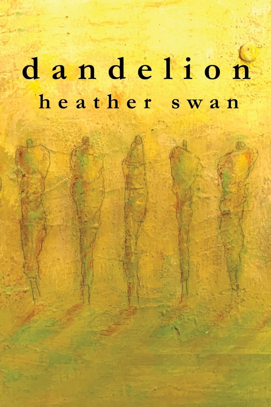 A Review Of Dandelion by Heather Swan