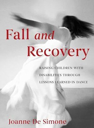 A Review Of Fall And Recovery By Joanne De Simone