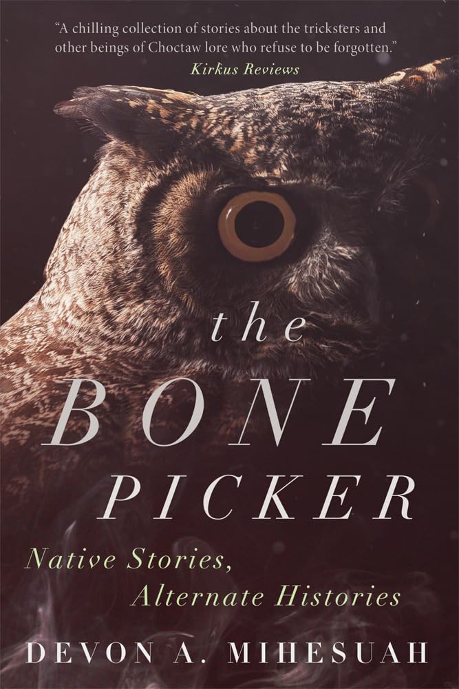 A Review Of The Bone Picker By Devon Mihesuah