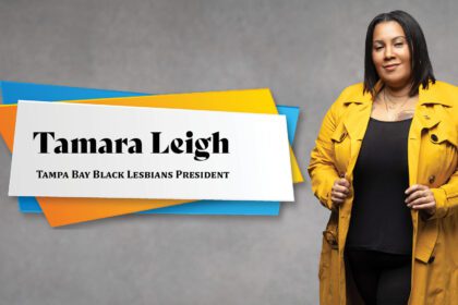 Remarkable People 2024: Tamara Leigh, Tampa Bay Black Lesbians President